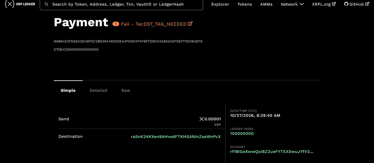 XRPL explorer showing a rejected payment, status Fail with code tecDST_TAG_NEEDED, destination without a tag
