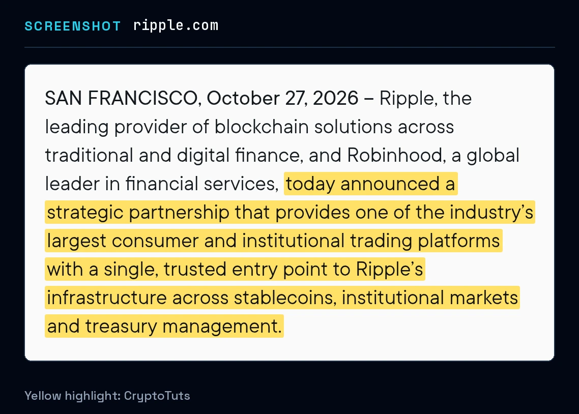 Screenshot of the press release from Ripple with the passage highlighted in yellow: “today announced a strategic partnership that provides one of the industry's largest consumer and institutional trading platforms with a single, trusted …”