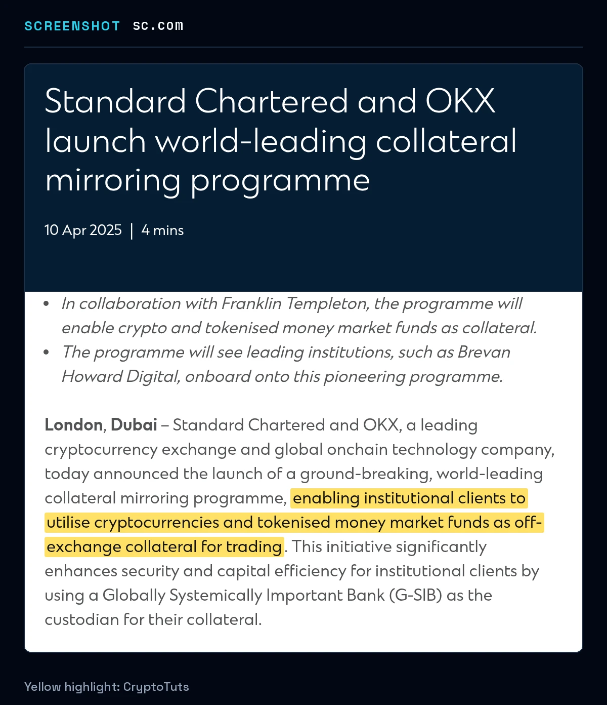 Screenshot of the press release from Standard Chartered with the passage highlighted in yellow: “enabling institutional clients to utilise cryptocurrencies and tokenised money market funds as off-exchange collateral for trading”